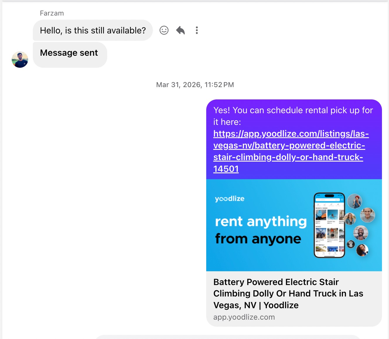 A real Facebook Messenger thread: a buyer named Farzam asks "Hello, is this still available?" The FB Auto Reply tool answers "Yes! You can schedule rental pick up for it here:" followed by a fully-constructed Yoodlize URL — https://app.yoodlize.com/listings/las-vegas-nv/battery-powered-electric-stair-climbing-dolly-or-hand-truck-14501 — built from the city-state (las-vegas-nv), the item slug, and the Listing_ID (14501) baked into the cross-posted Facebook description. Facebook renders the link-preview card below the message ("rent anything from anyone" branding plus the listing title) so the buyer can tap straight through to the Yoodlize listing where the rental actually books.